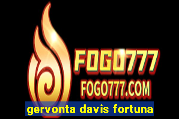 gervonta davis fortuna